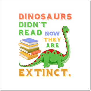 Funny Dinosaurs Didn't Read Posters and Art